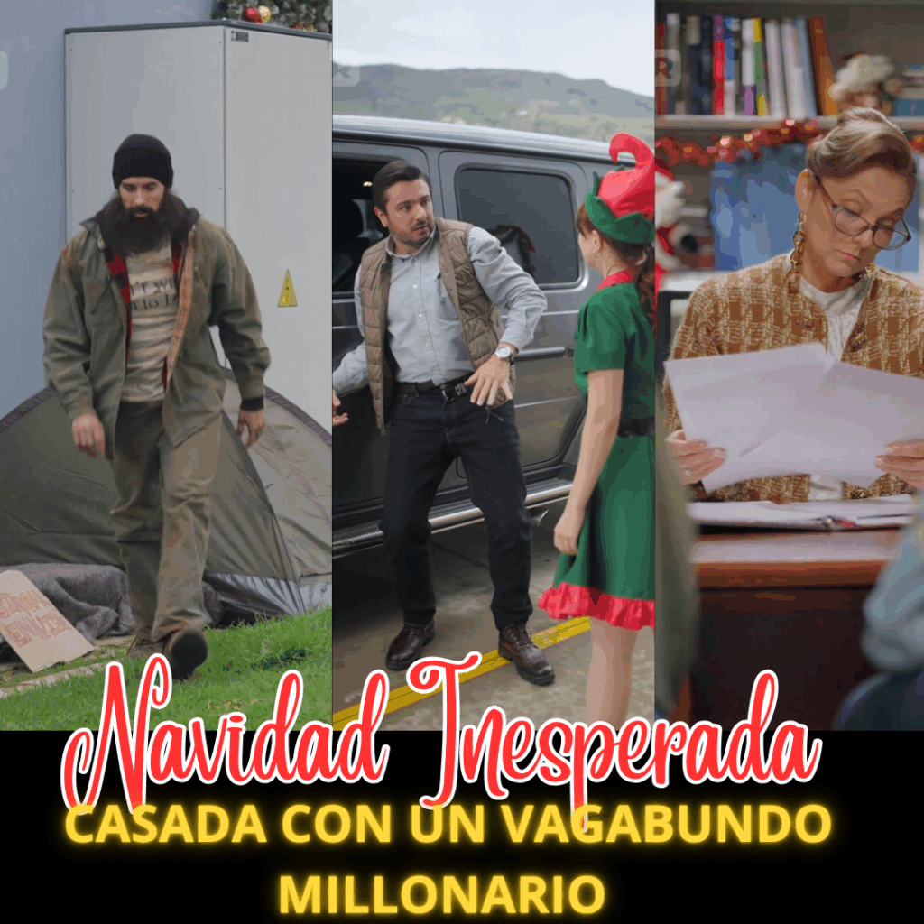 Navidad Inesperada: Casada con un Vagabundo Millonario